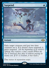 Suspend [Modern Horizons 2] | GrognardGamesBatavia