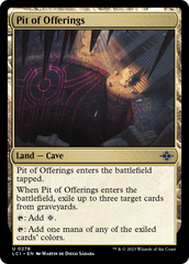 Pit of Offerings [The Lost Caverns of Ixalan] | GrognardGamesBatavia