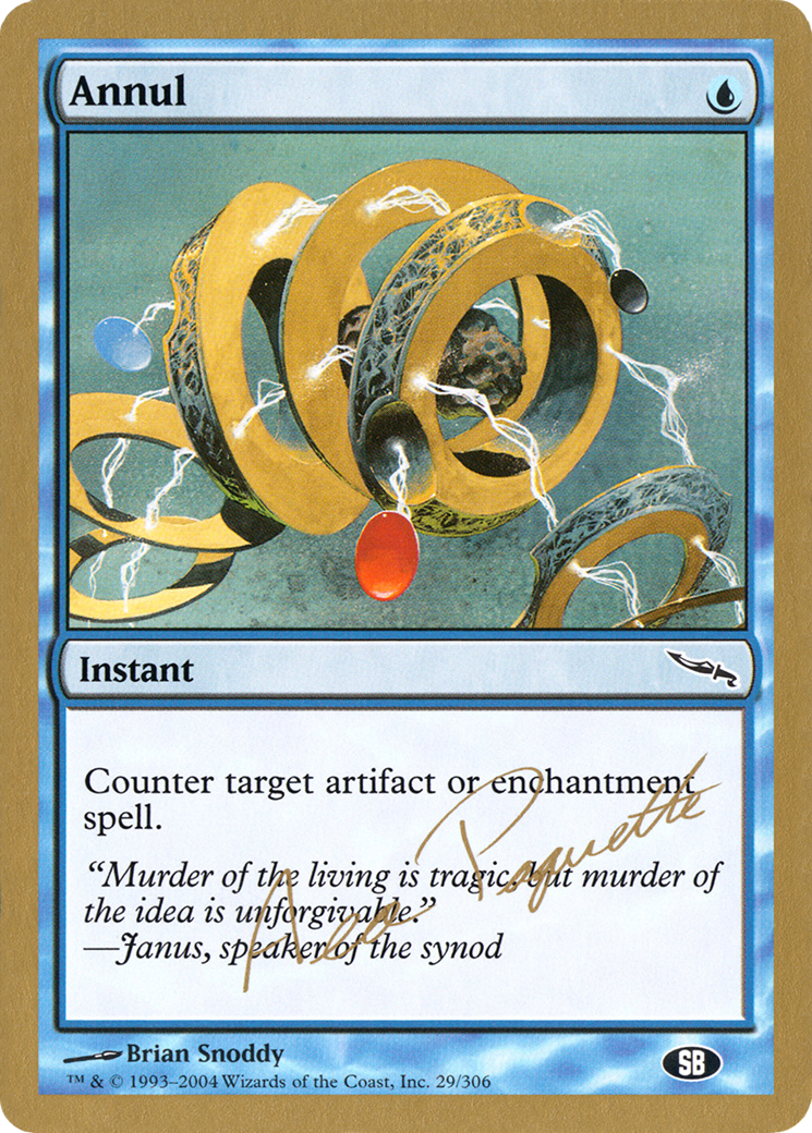 Annul (Aeo Paquette) (SB) [World Championship Decks 2004] | GrognardGamesBatavia