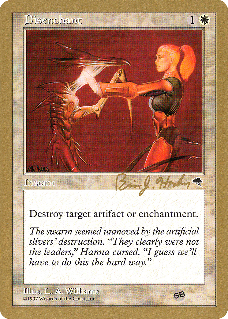 Disenchant (Brian Hacker) (SB) [World Championship Decks 1998] | GrognardGamesBatavia