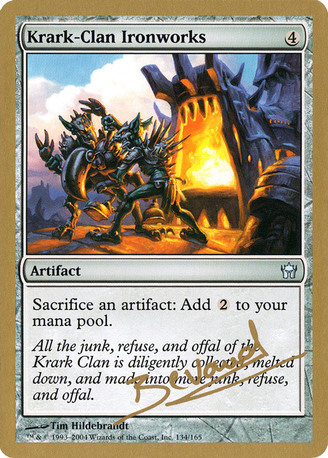 Krark-Clan Ironworks (Manuel Bevand) [World Championship Decks 2004] | GrognardGamesBatavia