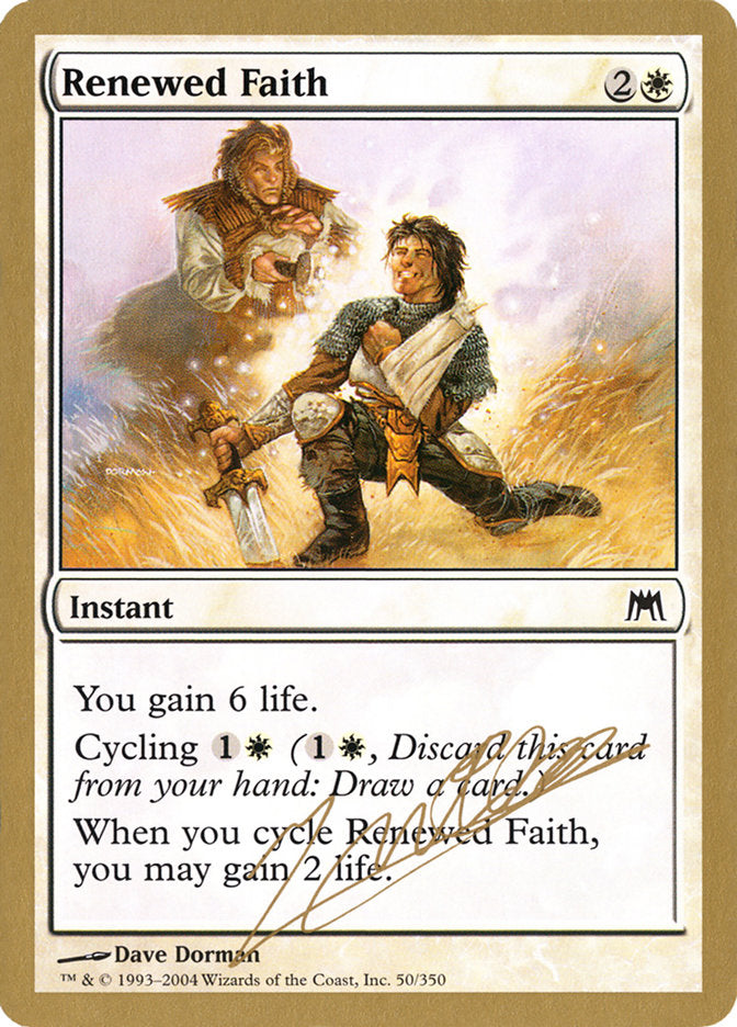 Renewed Faith (Julien Nuijten) [World Championship Decks 2004] | GrognardGamesBatavia