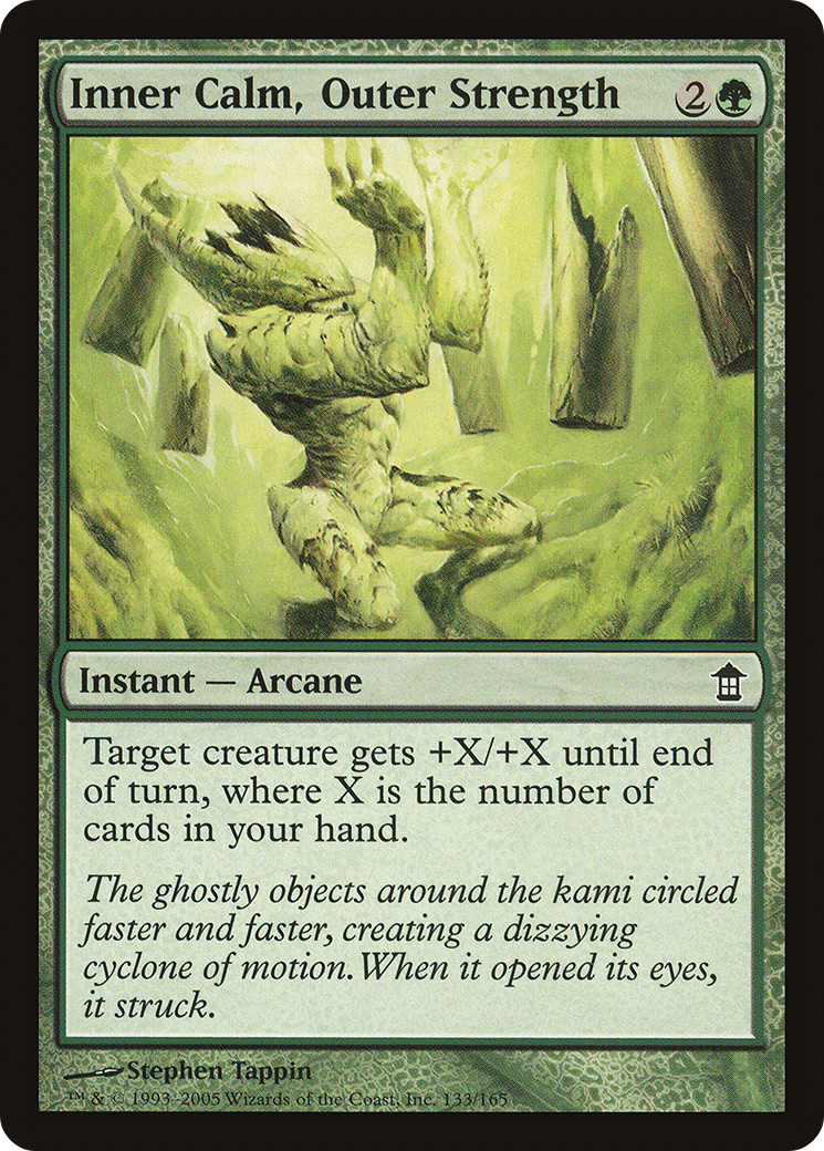 Inner Calm, Outer Strength [Saviors of Kamigawa] | GrognardGamesBatavia