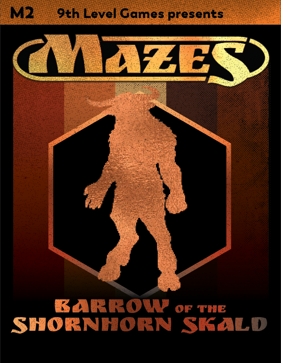 Mazes Fantasy Roleplaying: Barrow of the Shornhorn Skald | GrognardGamesBatavia