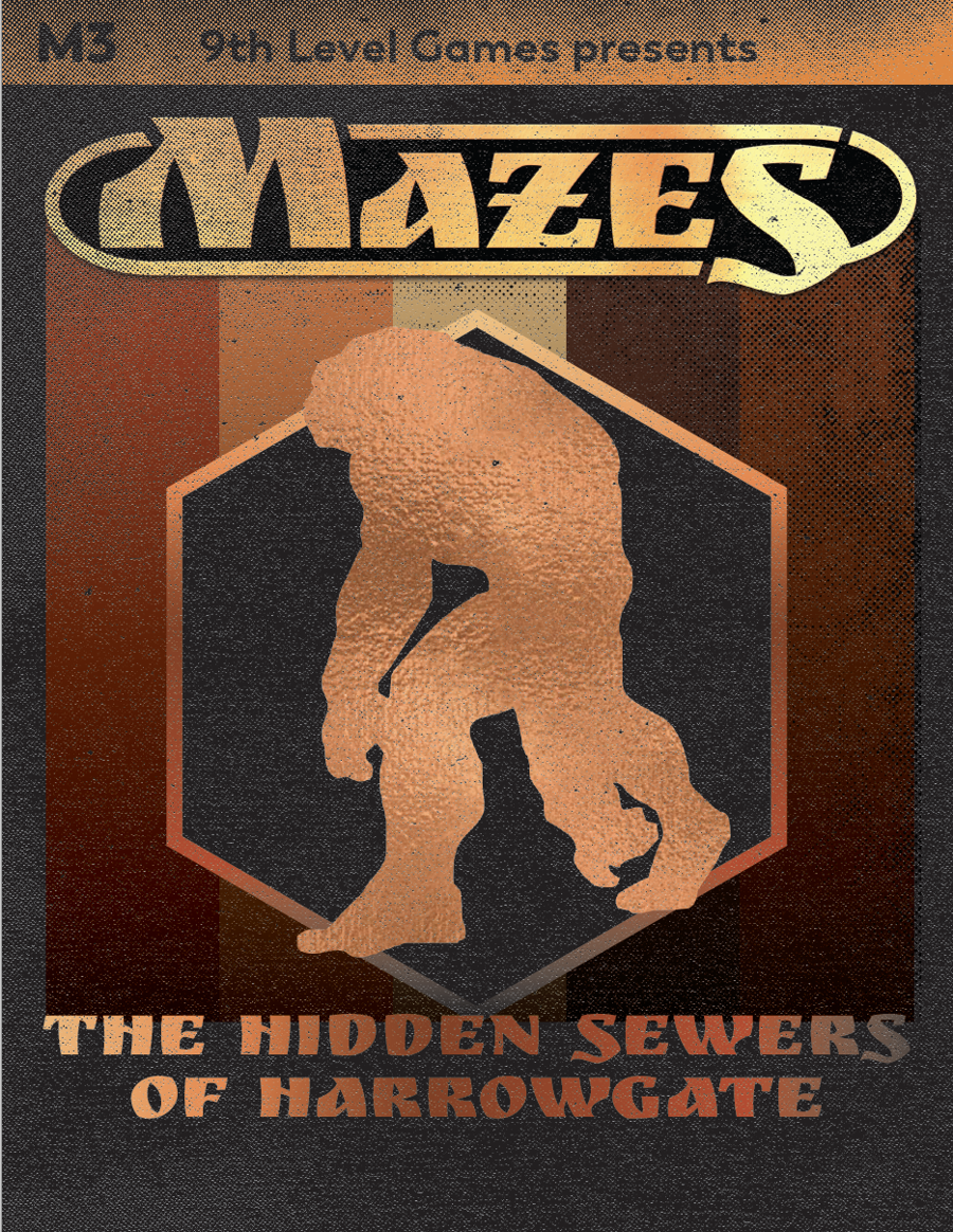 Mazes Fantasy Roleplaying: The Hidden Sewers of Harrowgate | GrognardGamesBatavia