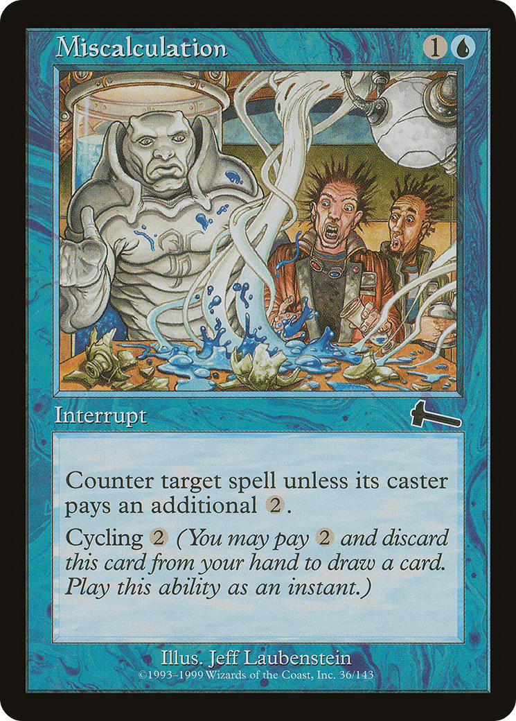 Miscalculation [Urza's Legacy] | GrognardGamesBatavia
