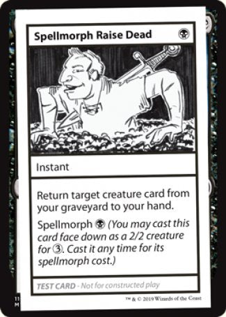 Spellmorph Raise Dead (2021 Edition) [Mystery Booster Playtest Cards] | GrognardGamesBatavia