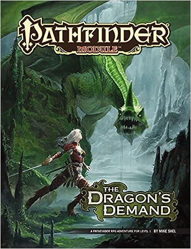 Pathfinder Module: The Dragon's Demand | GrognardGamesBatavia