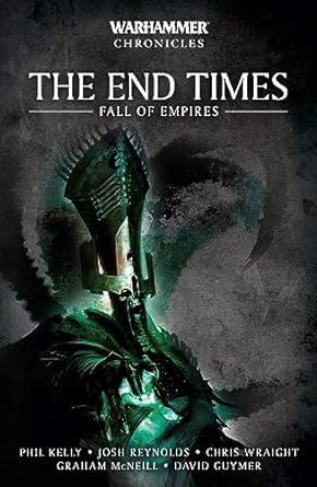 The End Times: Fall of Empires (Paperback) | GrognardGamesBatavia