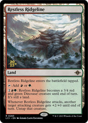 Restless Ridgeline [The Lost Caverns of Ixalan Prerelease Cards] | GrognardGamesBatavia