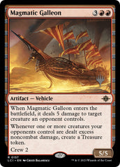 Magmatic Galleon (Promo Pack) [The Lost Caverns of Ixalan Promos] | GrognardGamesBatavia