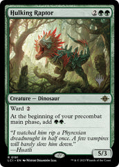 Hulking Raptor (Promo Pack) [The Lost Caverns of Ixalan Promos] | GrognardGamesBatavia