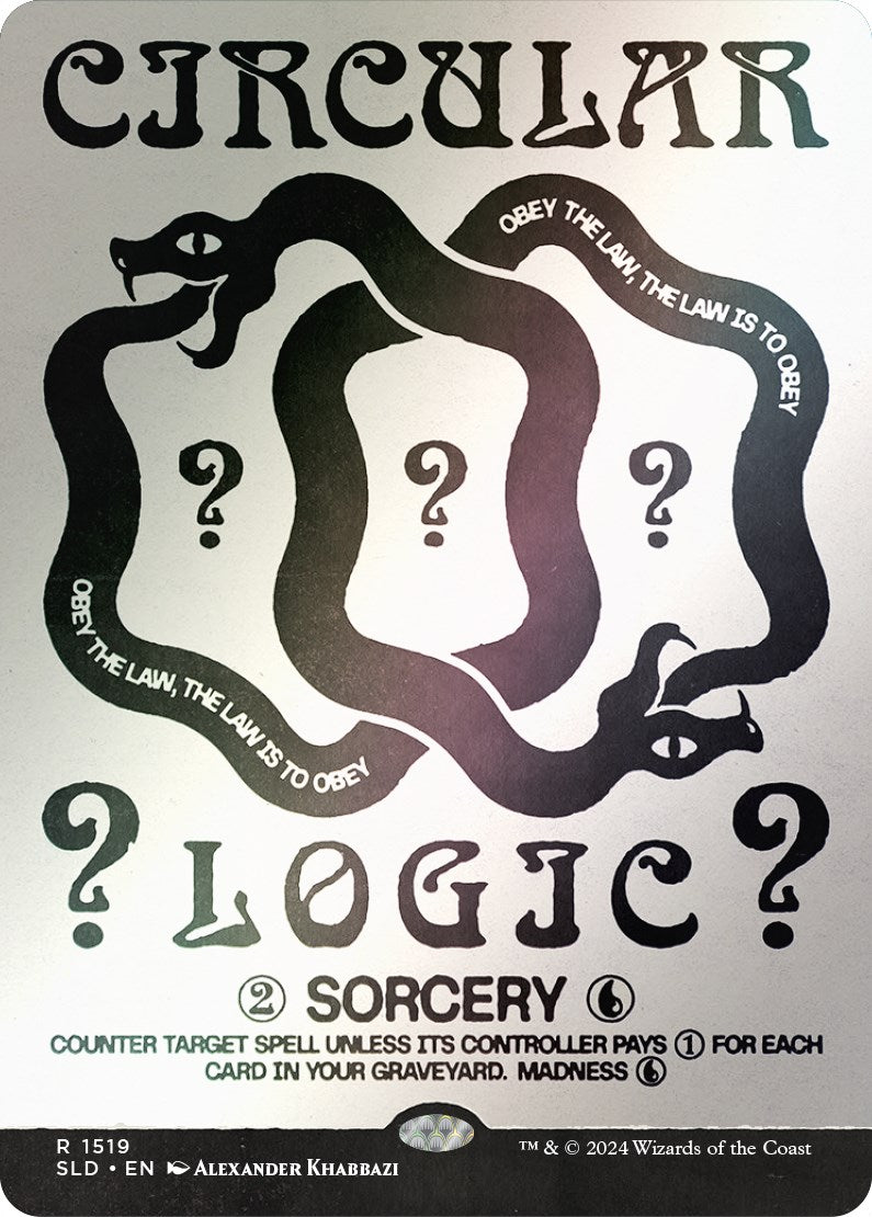 Circular Logic (Rainbow Foil) [Secret Lair Drop Series] | GrognardGamesBatavia