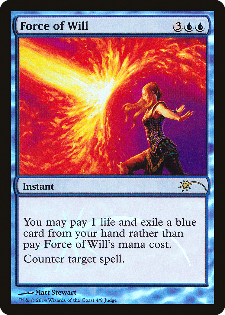 Force of Will [Judge Gift Cards 2014] | GrognardGamesBatavia