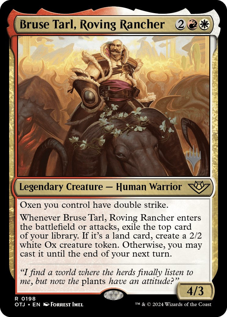 Bruse Tarl, Roving Rancher (Promo Pack) [Outlaws of Thunder Junction Promos] | GrognardGamesBatavia