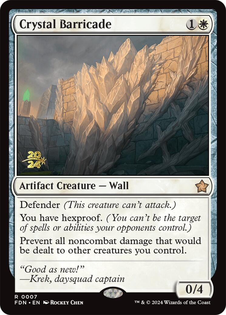 Crystal Barricade [Foundations Prerelease Promos] | GrognardGamesBatavia