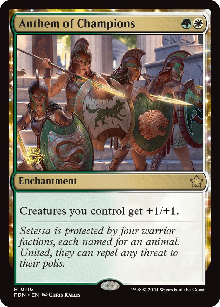 Anthem of Champions [Foundations Prerelease Promos] | GrognardGamesBatavia