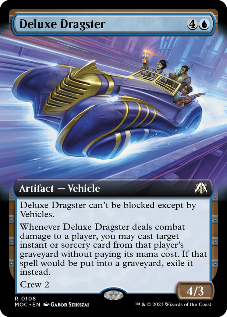 Deluxe Dragster (Extended Art) [March of the Machine Commander] | GrognardGamesBatavia