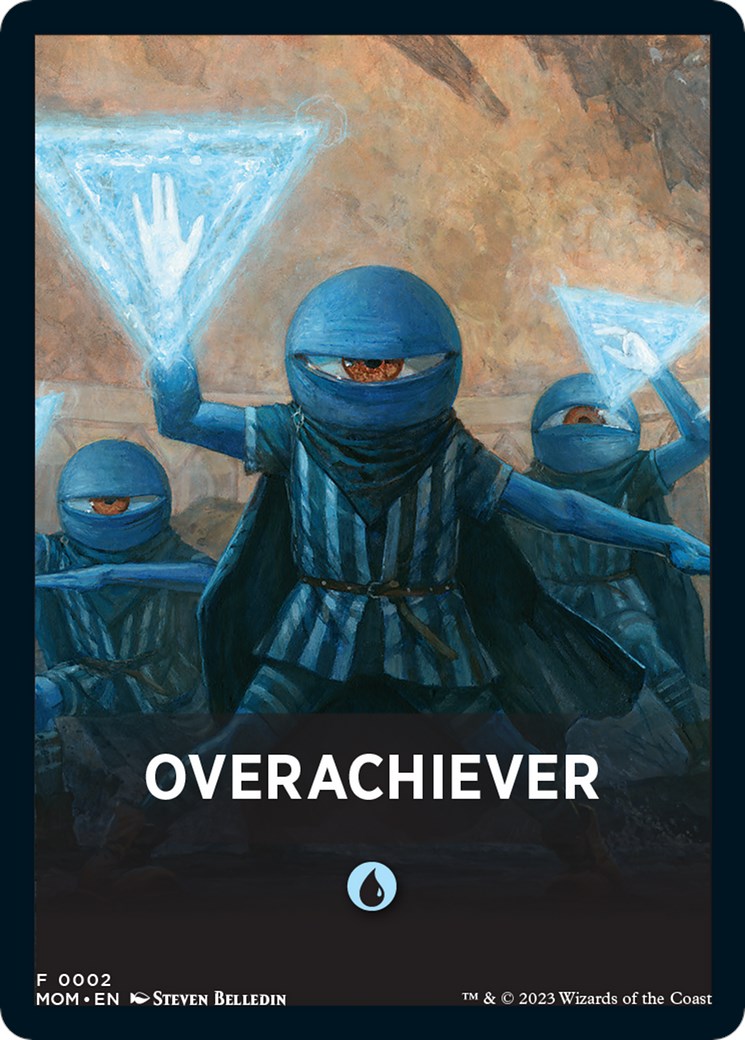 Overachiever Theme Card [March of the Machine Tokens] | GrognardGamesBatavia