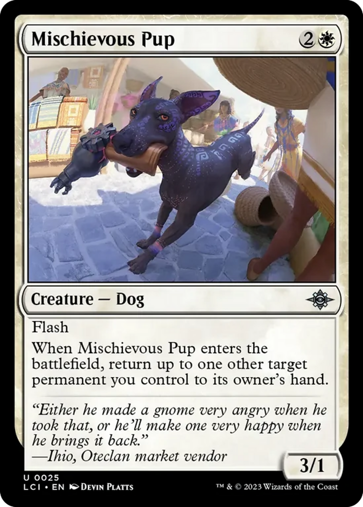 Mischievous Pup [The Lost Caverns of Ixalan] | GrognardGamesBatavia