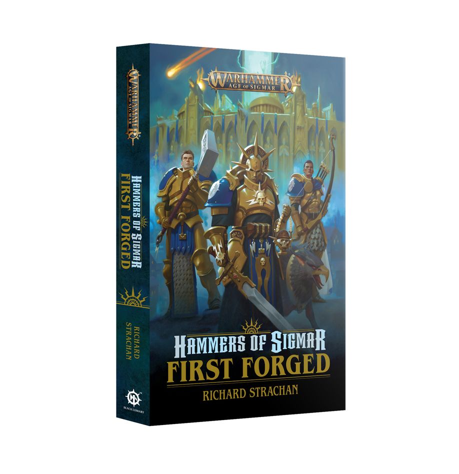 HAMMERS OF SIGMAR: FIRST FORGED (PAPERBACK) | GrognardGamesBatavia