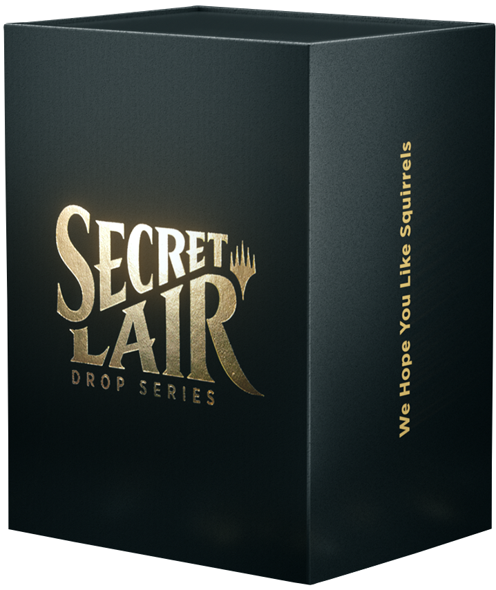 Secret Lair: Drop Series - We Hope You Like Squirrels | GrognardGamesBatavia