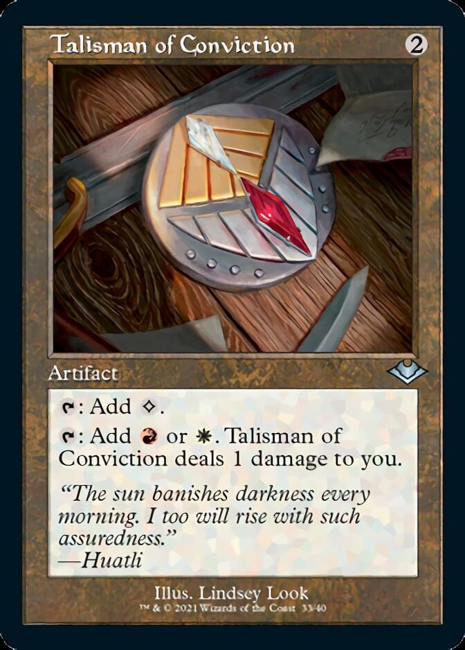 Talisman of Conviction (Retro Foil Etched) [Modern Horizons] | GrognardGamesBatavia