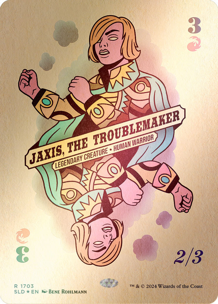 Jaxis, the Troublemaker (Rainbow Foil) [Secret Lair Drop Series] | GrognardGamesBatavia