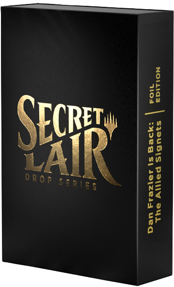 Secret Lair: Drop Series - Dan Frazier is Back (The Allied Signets - Foil Edition) | GrognardGamesBatavia