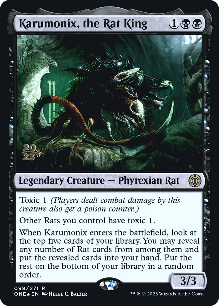 Karumonix, the Rat King [Phyrexia: All Will Be One Prerelease Promos] | GrognardGamesBatavia