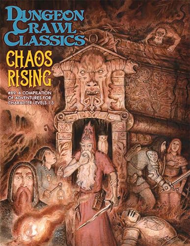 Dungeon Crawl Classics #89: Chaos Rising | GrognardGamesBatavia