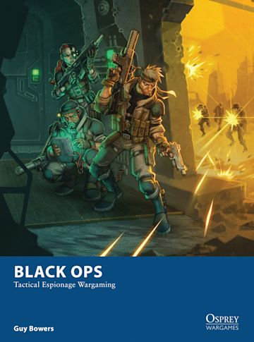 Osprey Wargames 10 - Black Ops | GrognardGamesBatavia