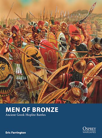 Osprey Wargames 24 - Men of Bronze | GrognardGamesBatavia