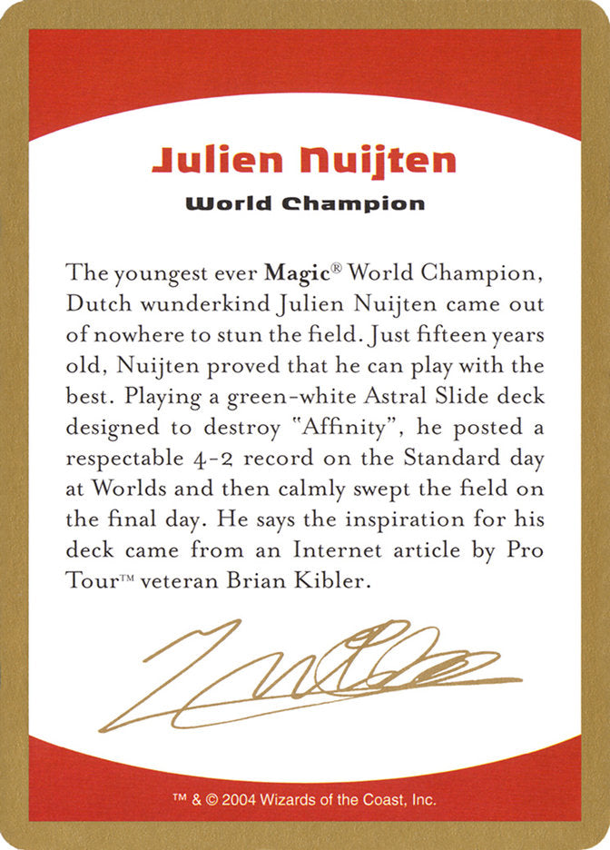 Julien Nuijten Bio [World Championship Decks 2004] | GrognardGamesBatavia