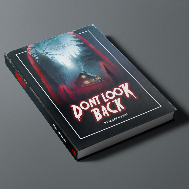 Don't Look Back: Core Rulebook | GrognardGamesBatavia