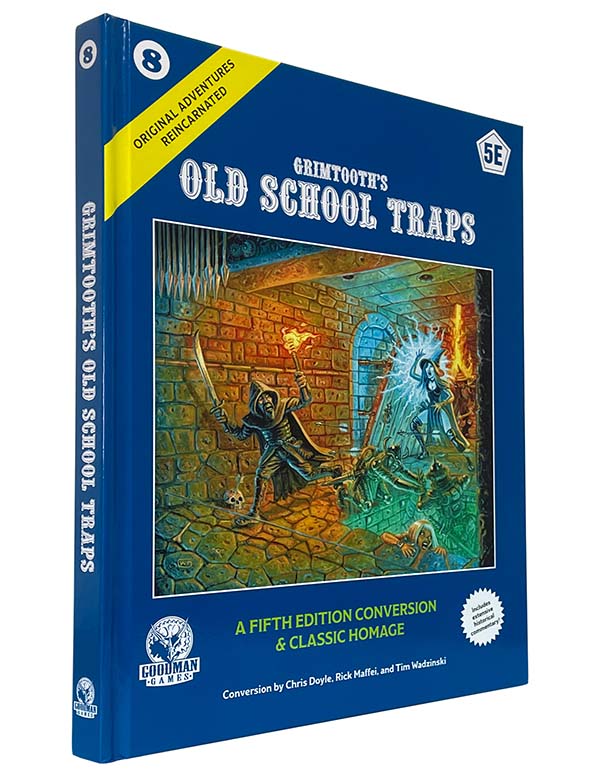 Original Adventures Reincarnated #8: Grimtooth’s Old School Traps | GrognardGamesBatavia