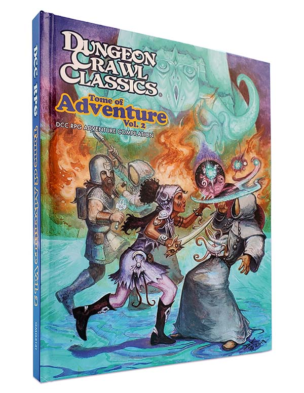 Dungeon Crawl Classics: Tome of Adventure Volume 2 | GrognardGamesBatavia