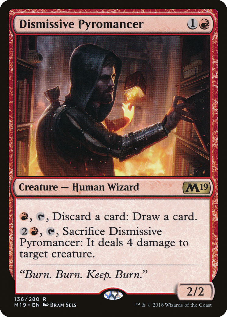 Dismissive Pyromancer [Core Set 2019] | GrognardGamesBatavia