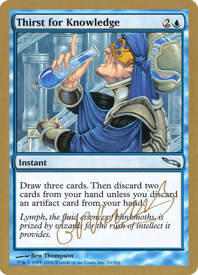 Thirst for Knowledge (Gabriel Nassif) [World Championship Decks 2004] | GrognardGamesBatavia