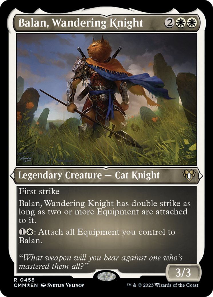 Balan, Wandering Knight (Foil Etched) [Commander Masters] | GrognardGamesBatavia