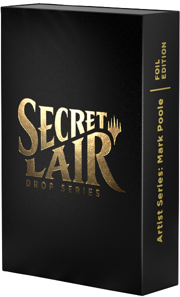 Secret Lair: Drop Series - Artist Series (Mark Poole - Foil Edition) | GrognardGamesBatavia