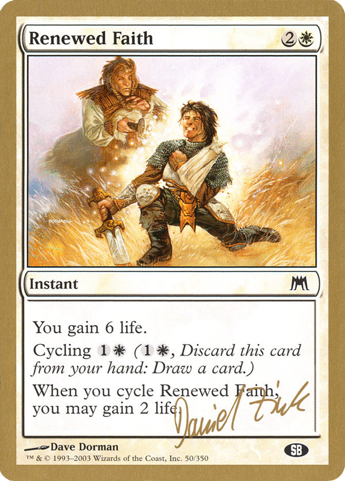 Renewed Faith (Daniel Zink) (SB) [World Championship Decks 2003] | GrognardGamesBatavia