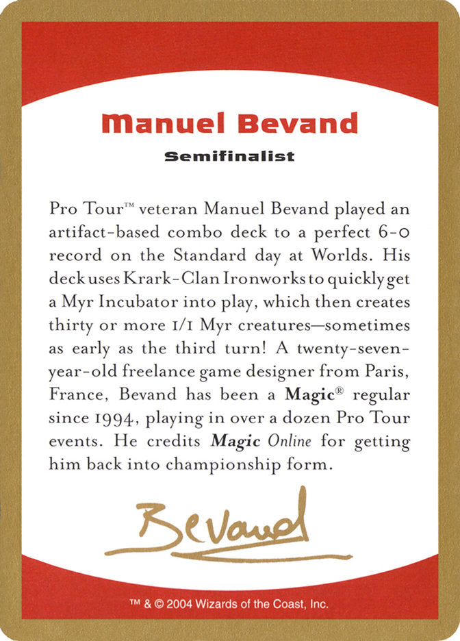 Manuel Bevand Bio [World Championship Decks 2004] | GrognardGamesBatavia