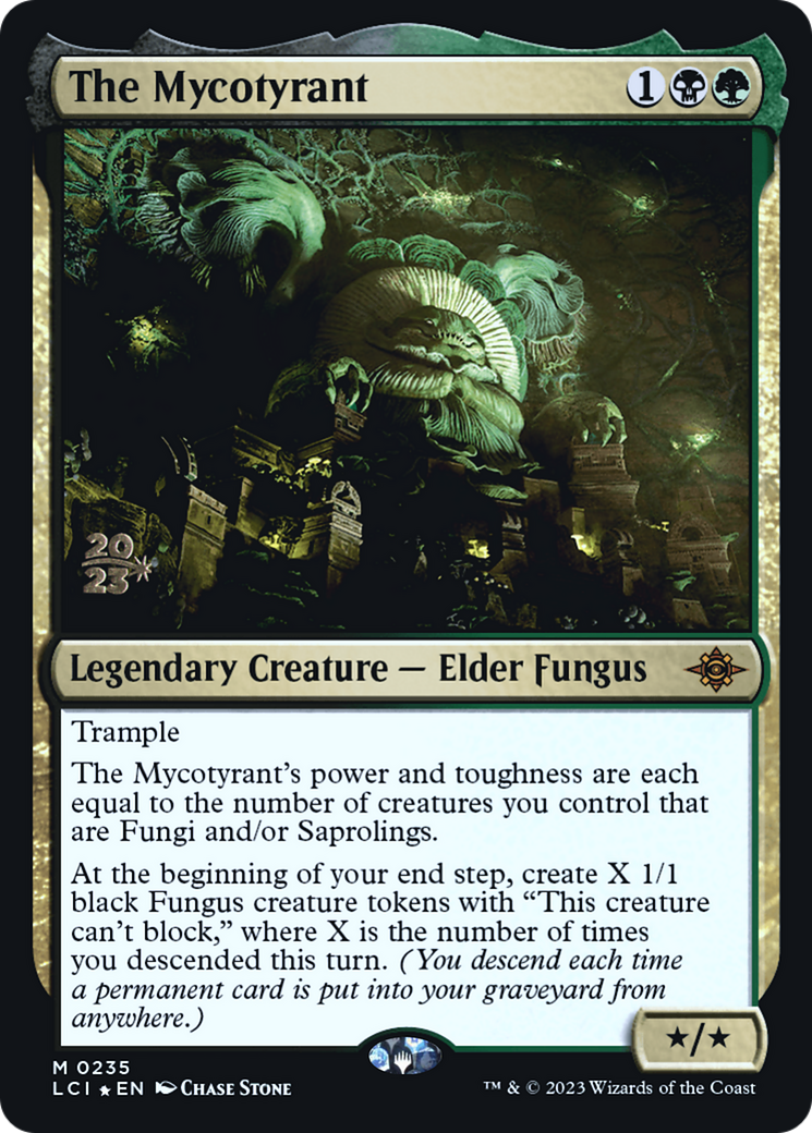 The Mycotyrant [The Lost Caverns of Ixalan Prerelease Cards] | GrognardGamesBatavia