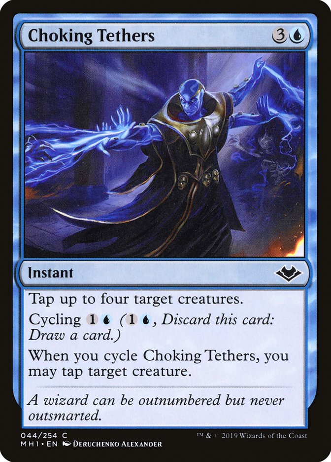 Choking Tethers [Modern Horizons] | GrognardGamesBatavia