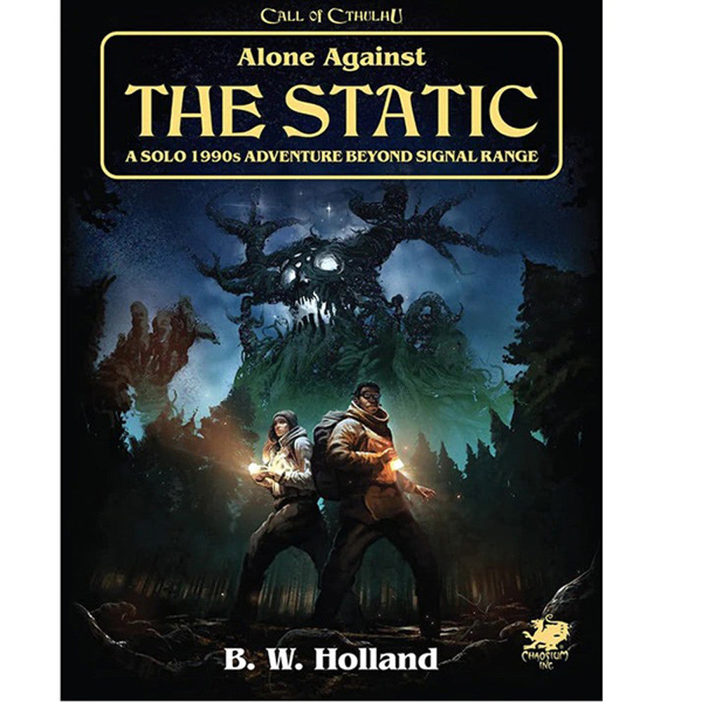 Call of Cthulhu 7E RPG: Alone Against the Static | GrognardGamesBatavia