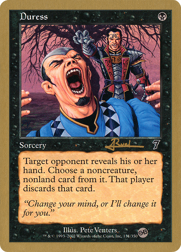 Duress (Antoine Ruel) (SB) [World Championship Decks 2001] | GrognardGamesBatavia