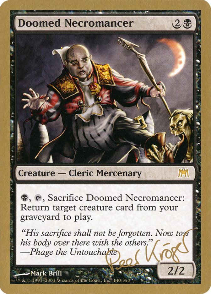 Doomed Necromancer (Peer Kroger) [World Championship Decks 2003] | GrognardGamesBatavia