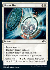 Break Ties [Modern Horizons 2] | GrognardGamesBatavia