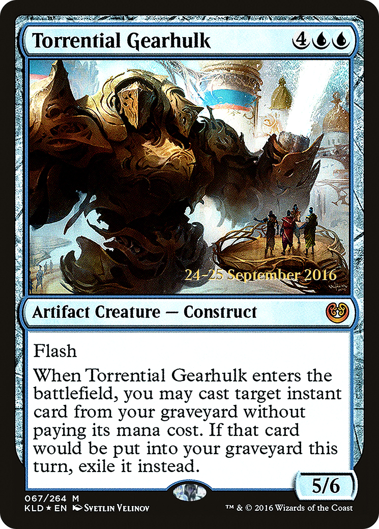 Torrential Gearhulk [Kaladesh Prerelease Promos] | GrognardGamesBatavia